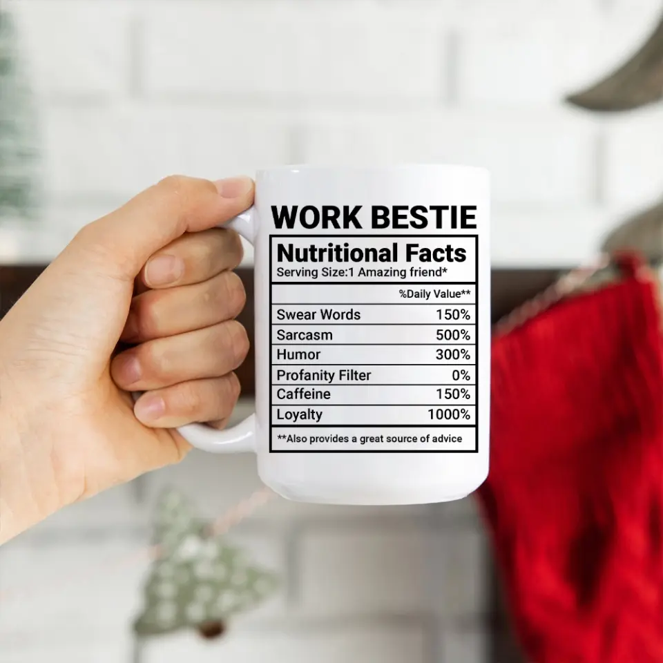 Work Bestie Nutrition Facts Personalized Mug Gift For Coworker Work - Image 13