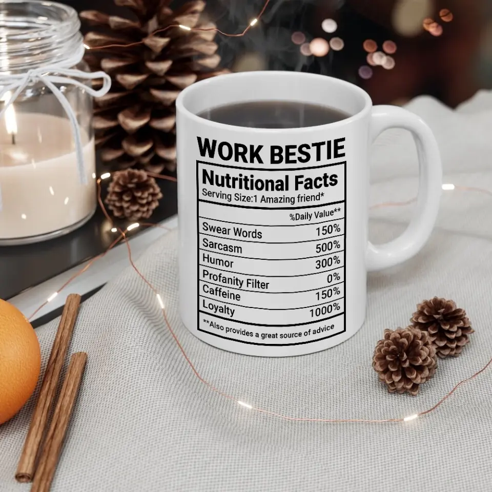Work Bestie Nutrition Facts Personalized Mug Gift For Coworker Work - Image 8