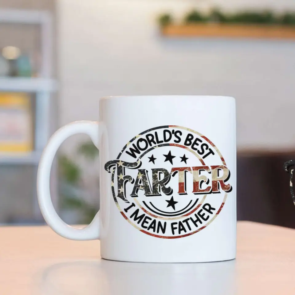 World's Best Farter I Mean Father Special White Mug - Image 2