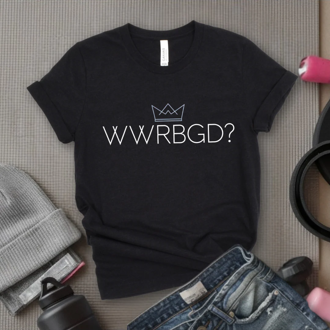 WWRBGD - Feminist T-Shirt - Women Empowerment Tee - Bella Canvas 3001