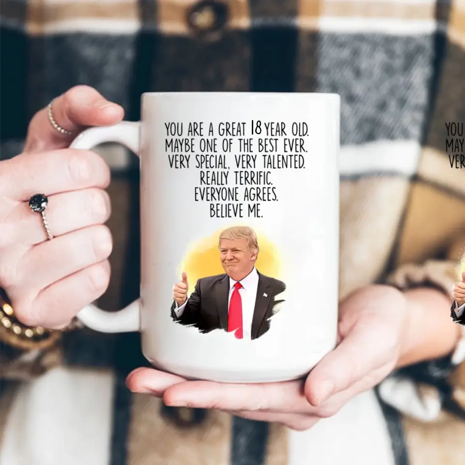 You Are a Great 18 Year Old Very Special Talented Funny White Mug 18th Birthday Gift - Image 8