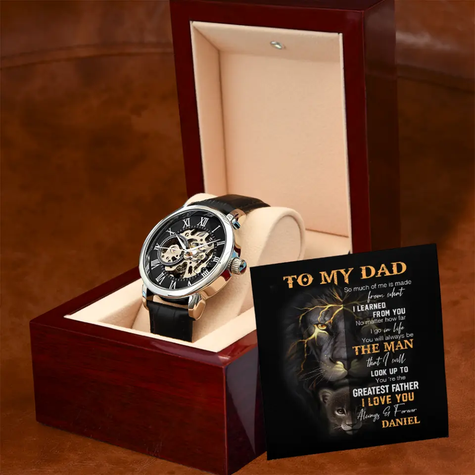 You Are The Greatest Father I Love You - Personalized Watch - Gift for Your Dad On Birthday