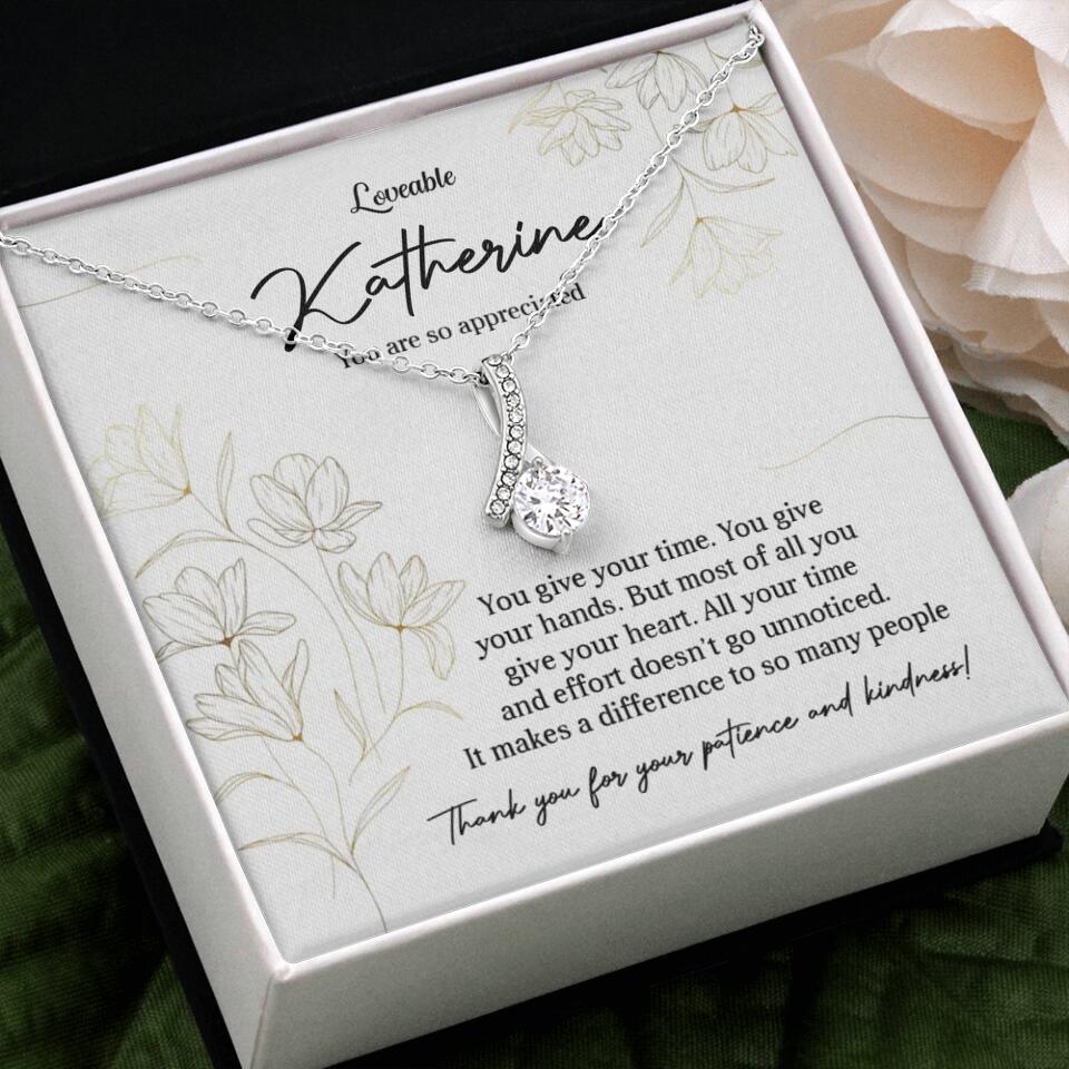 You Give Your Time, You Give Your Hands - Custom Necklace - Thank You Gift for Teacher or Mentor - Image 45