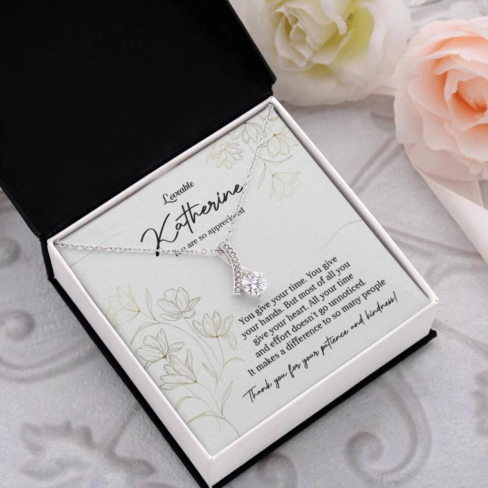 You Give Your Time, You Give Your Hands - Custom Necklace - Thank You Gift for Teacher or Mentor - Image 47