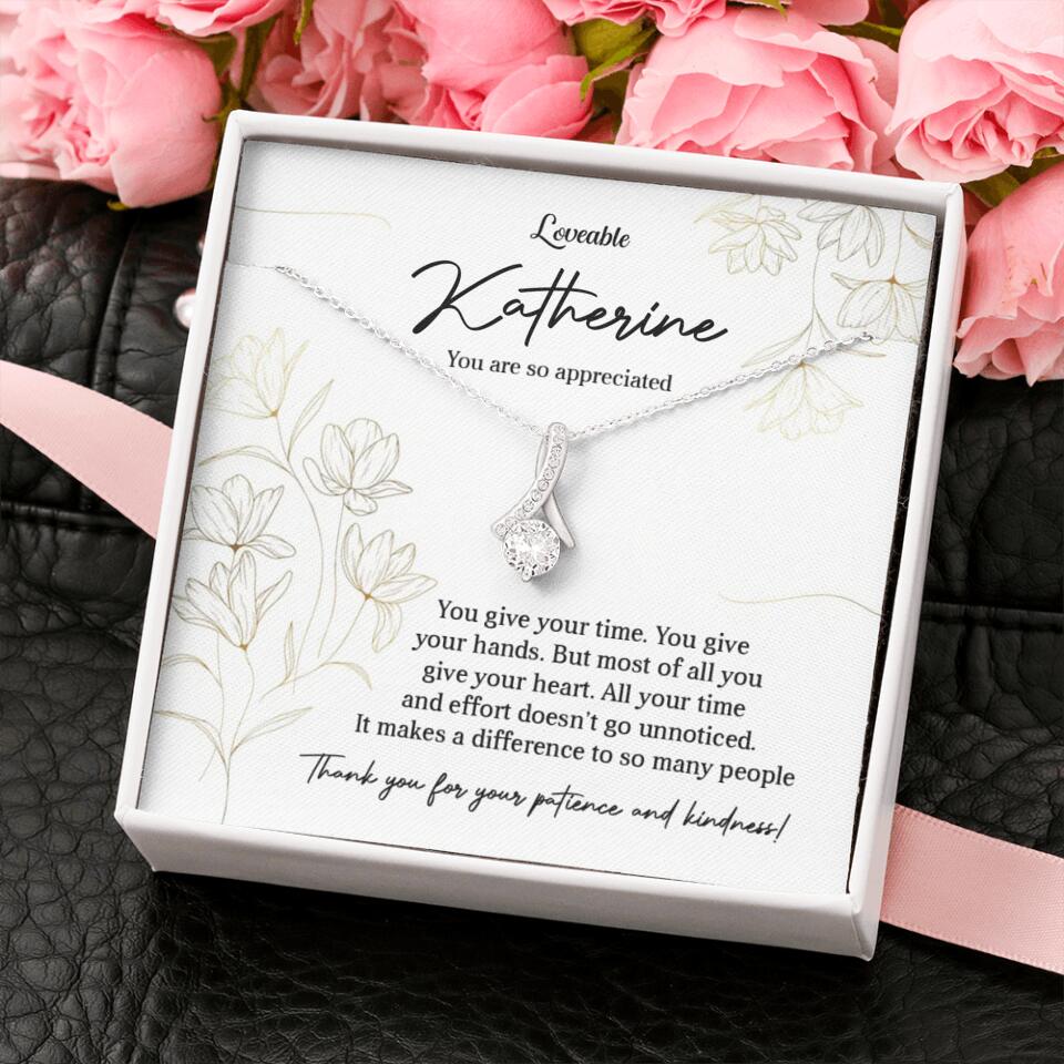 You Give Your Time, You Give Your Hands - Custom Necklace - Thank You Gift for Teacher or Mentor - Image 48