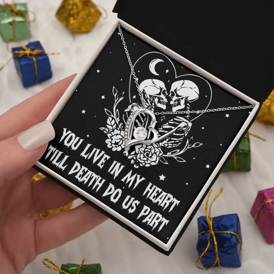 You Live In My Heart Till Death Do Us Apart - Multiple Choice Necklace - Image 16