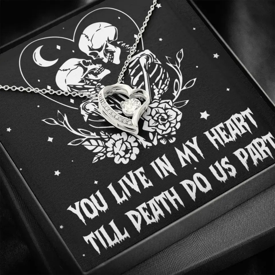 You Live In My Heart Till Death Do Us Apart - Multiple Choice Necklace - Image 22