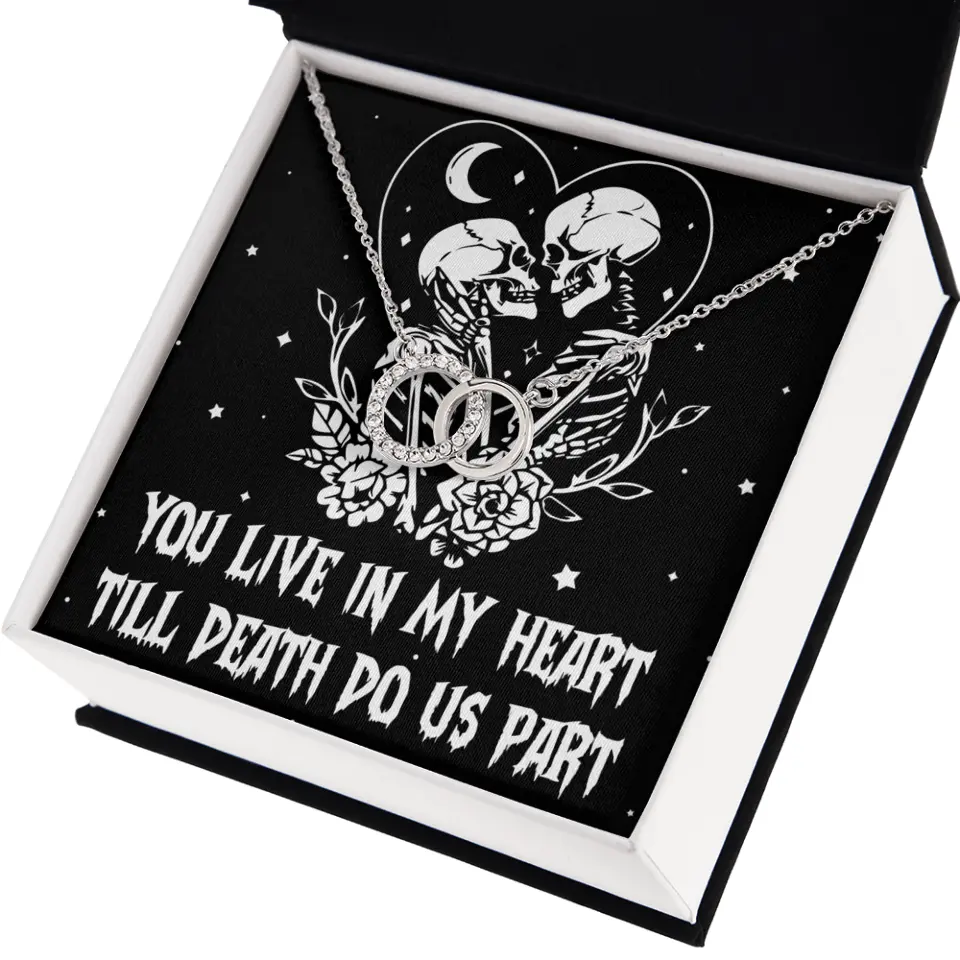 You Live In My Heart Till Death Do Us Apart - Multiple Choice Necklace - Image 53