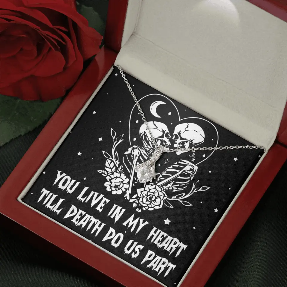 You Live In My Heart Till Death Do Us Apart - Multiple Choice Necklace - Image 70