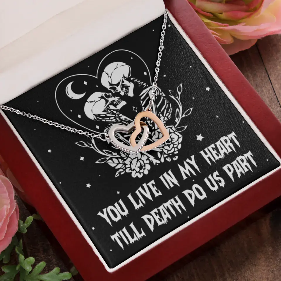 You Live In My Heart Till Death Do Us Apart - Multiple Choice Necklace - Image 81