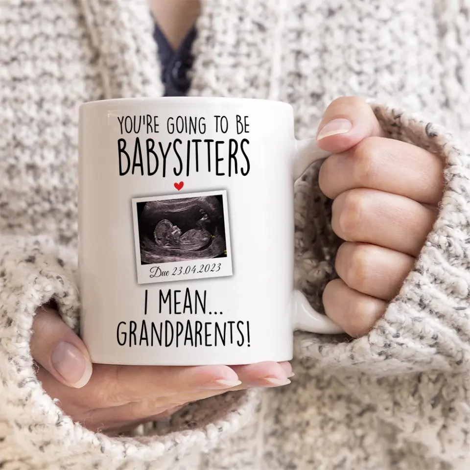 You're Going to Be Babysitters I Mean Grandparents Personalized Mug - Image 4