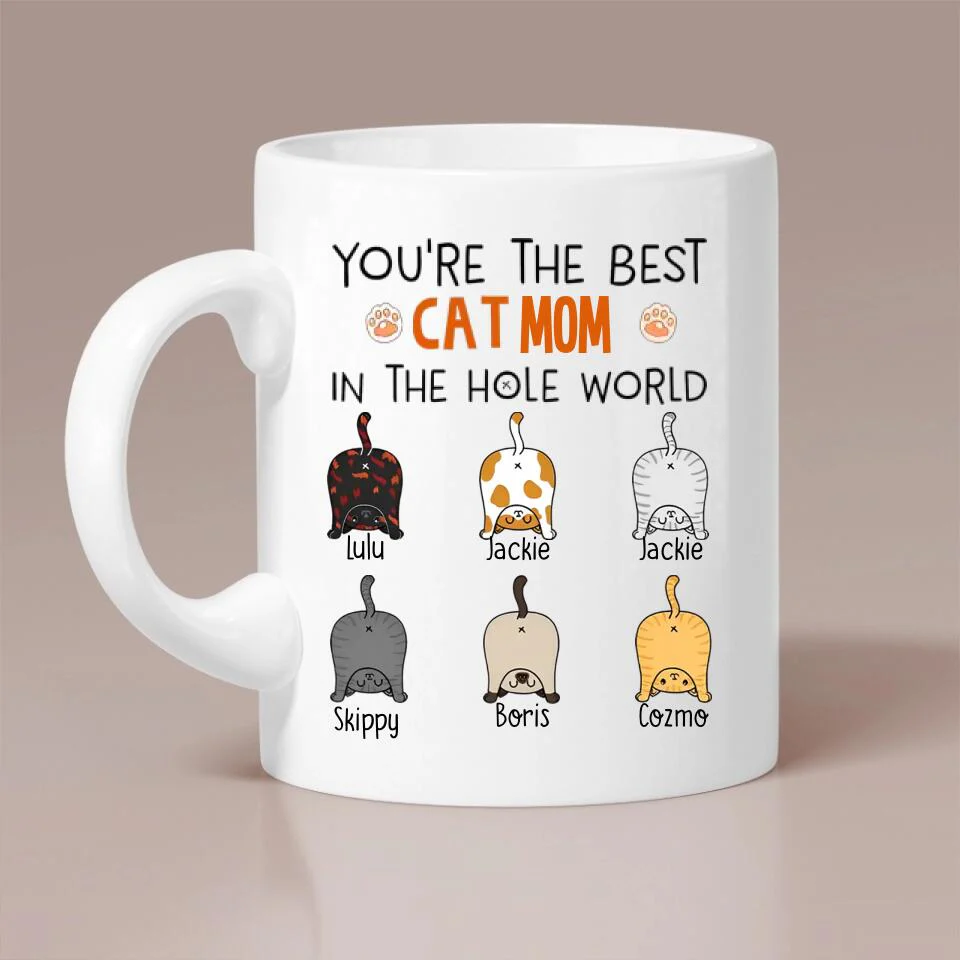 You're The Best Cat Mom/Dad in the Hole World - Personalized Mug - Birthday Gift for Cat Mom or Cat Dad - Image 3